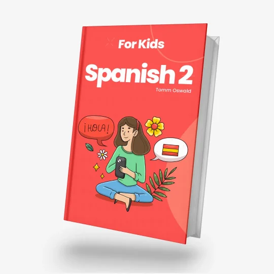 Spanish 2 for Kids